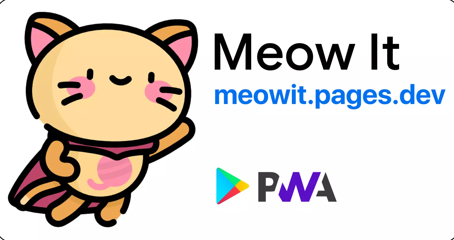 Meow It